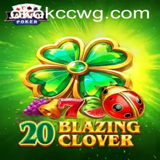 Descubra o Fascinante Mundo de 20BlazingClover: O Jogo que Está Conquistando Multidões